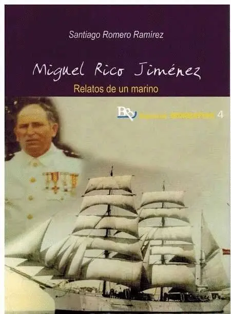 *** Miguel Rico Jimenez. Relatos de un Marino