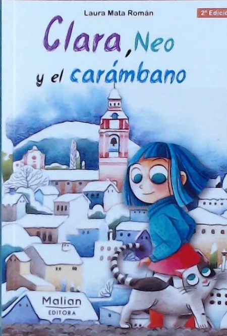 Clara, Neo y el Carambano