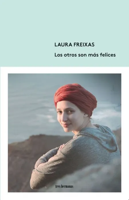 Los Otros Son Más Felices