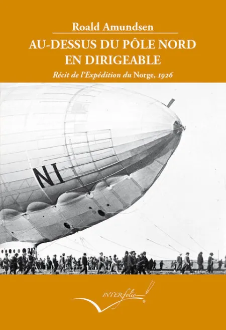 Au-Dessus Du PãÂ`le Nord en Dirigeable