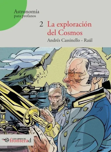 La Exploracion del Cosmos