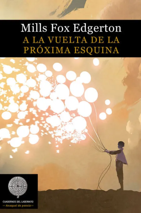 A la Vuelta de la Próxima Esquina