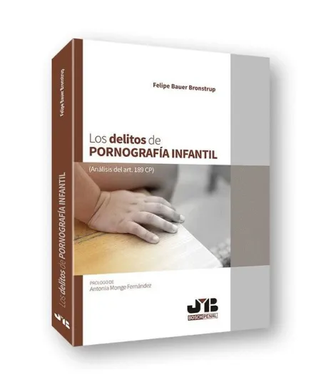 Los Delitos de Pornografía Infantil