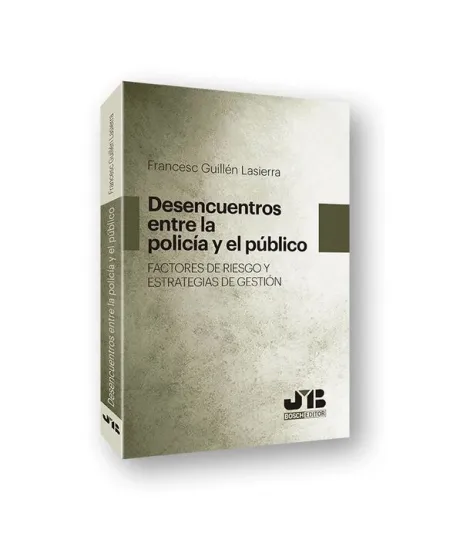 Desencuentros entre la Policía y el Público