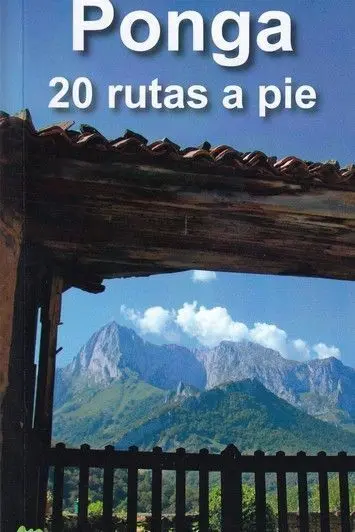 Parque Natural de Ponga. 20 Rutas a Pie **Calecha Ed. **
