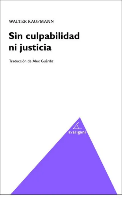 Sin Culpabilidad Ni Justicia