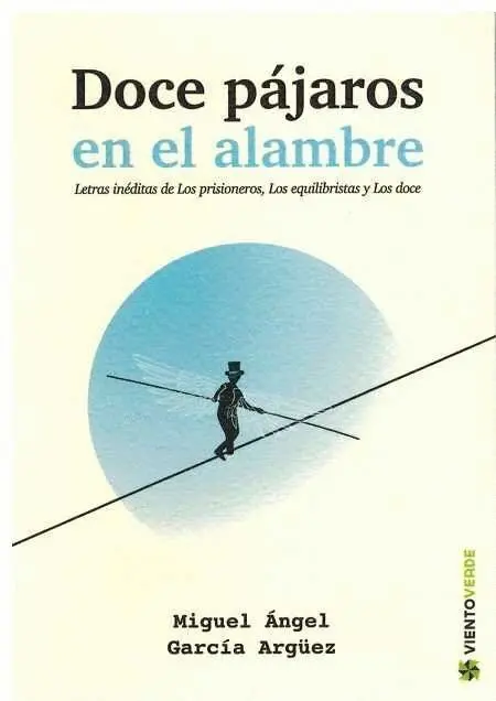 Doce Pajaros en el Alambre