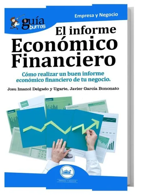 El Informe Económico Financiero -Guiaburros