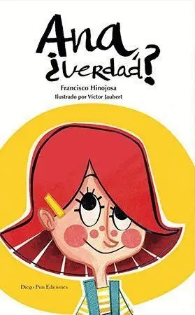 Ana ¿ Verdad ?