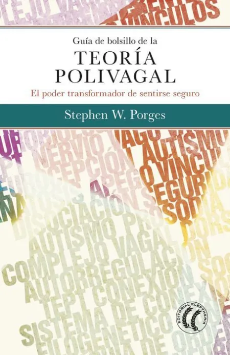 Guia de Bolsillo de la Teoria Polivagal