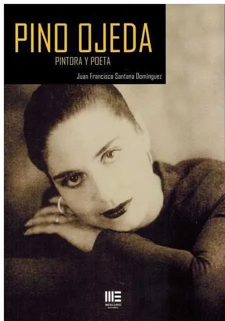 Pino Ojeda. Pintora y Poeta
