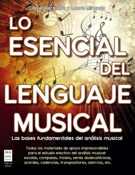 * lo Esencial del Lenguaje Musical