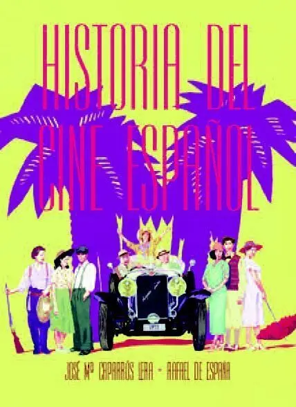 Historia del Cine Español