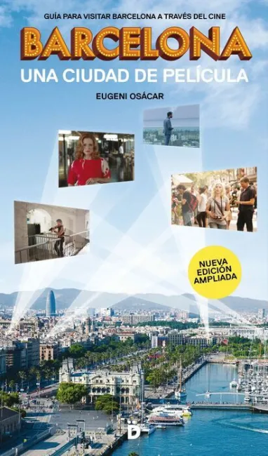 Barcelona, una Ciudad de Pelicula