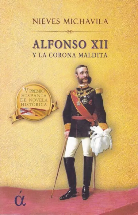 Alfonso Xii y la Corona Maldita