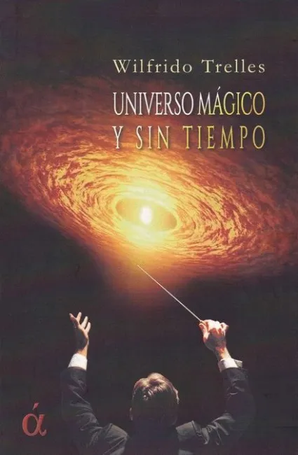 Universo Magico y sin Tiempo