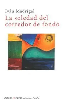 *** la Soledad del Corredor de Fondo