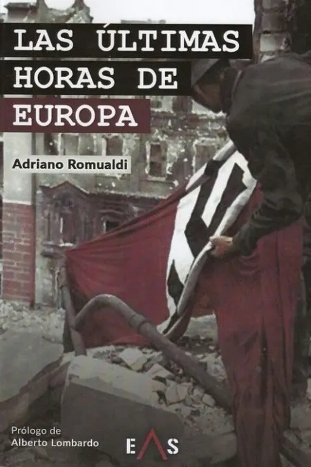 Las Últimas Horas de Europa