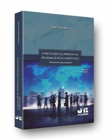 La Protección del Inversor en el Programa de Notas a Medio Plazo -Medium Term Note Programme