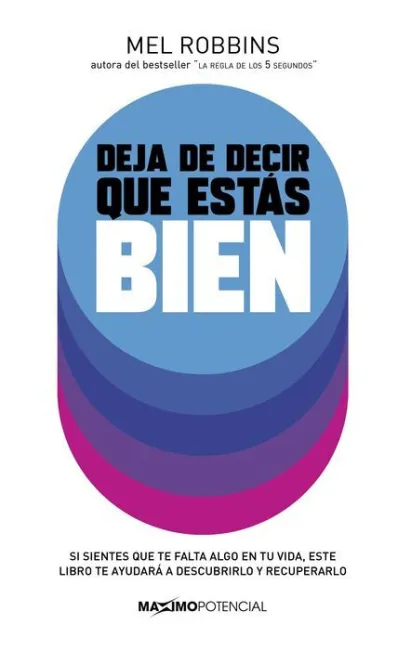 Deja de Decir que estas Bien