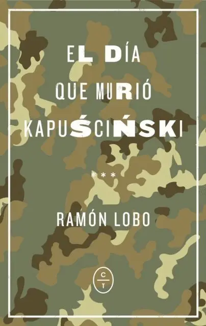 El Día que Murió Kapuscinski