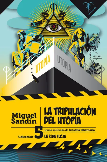 La Tripulación del Utopía