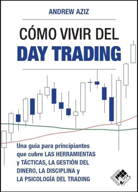 Cómo Vivir del Day Trading