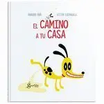 Camino a tu Casa, el