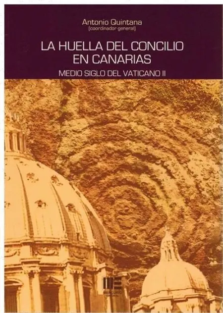 *** la Huella del Concilio en Canarias. Medio Siglo del Vaticano Ii