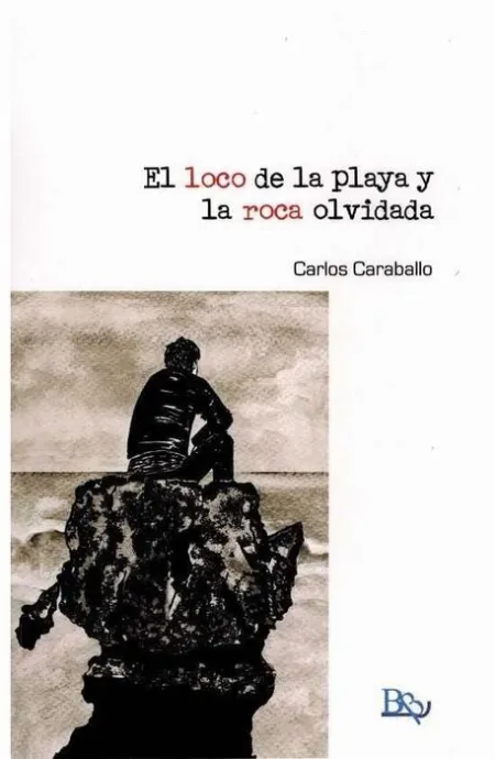 *** el Loco de la Playa y la Roca Olvidada