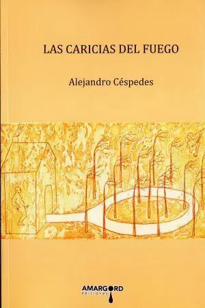 Las Caricias del Fuego