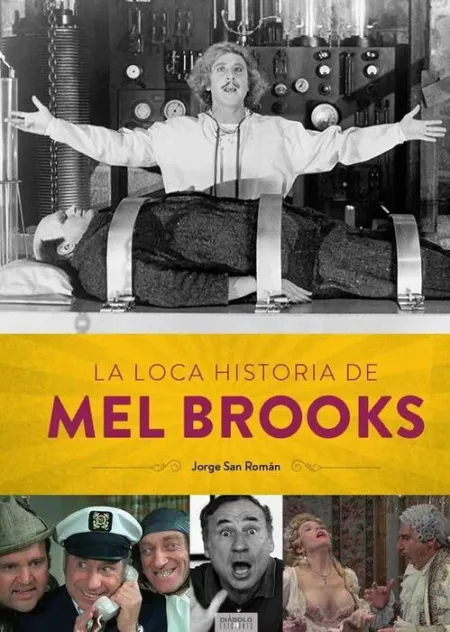 Loca Historia de Mel Brooks, la