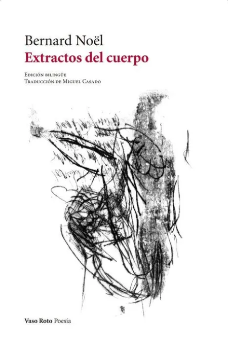 Extractos del Cuerpo. Bilingue