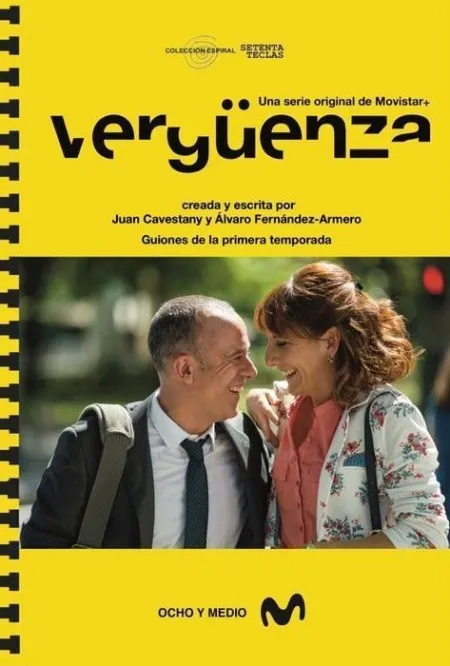 Vergüenza. Guiones de la Primera Temporada.