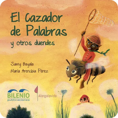 El Cazador de Palabras y Otros Duendes