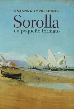 Cazando Impresiones: Sorolla en Pequeã?Â±O Formato