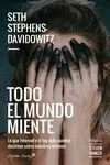 Todo el Mundo Miente