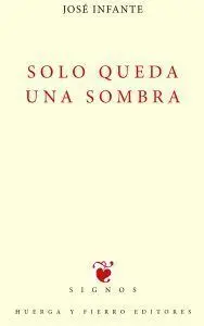 Solo Queda una Sombra