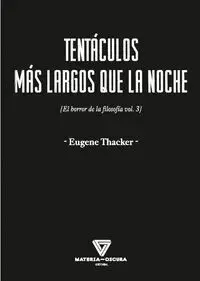 Tentáculos Más Largos que la Noche