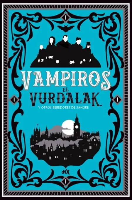 Vampiros el Vurdalak y Otros Bebedores de Sangre