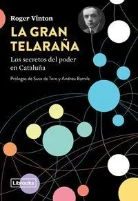 La Gran Telaraña. Los Secretos del Poder en Cataluña