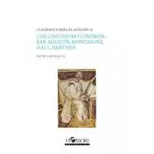 Los LingãÂIstas Ilusorios: San AgustãÂN, Montaigne, Hall, Barthes