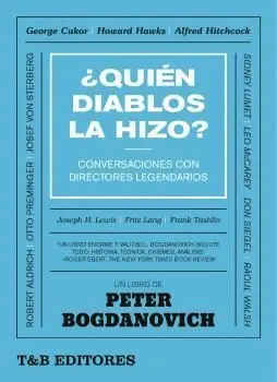 ¿Quién Diablos la Hizo?
