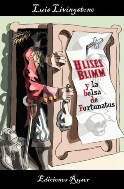 Ulises Blimm y la Bolsa de Fortunatus