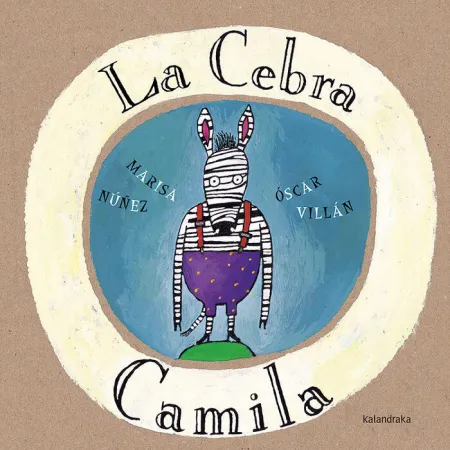 Cebra Camila, la.