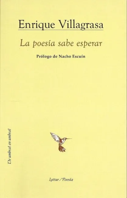 La Poesía Sabe Esperar