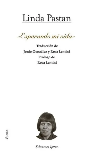 Esperando mi Vida
