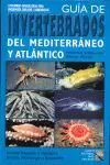 Guia de Invertebrados del Mediterraneo y Atlantico