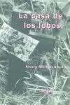 Casa de los Lobos, la