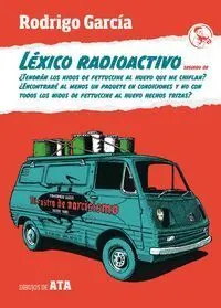 Lexico Radioactivo Seguido de